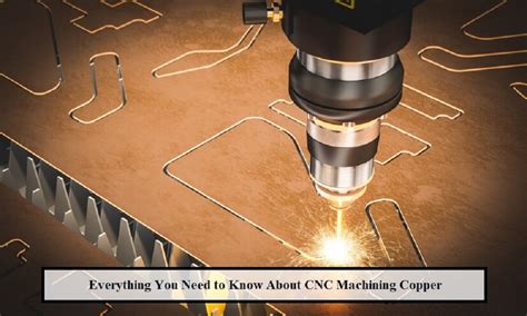 copper cnc milling turning parts|copper machining tips.